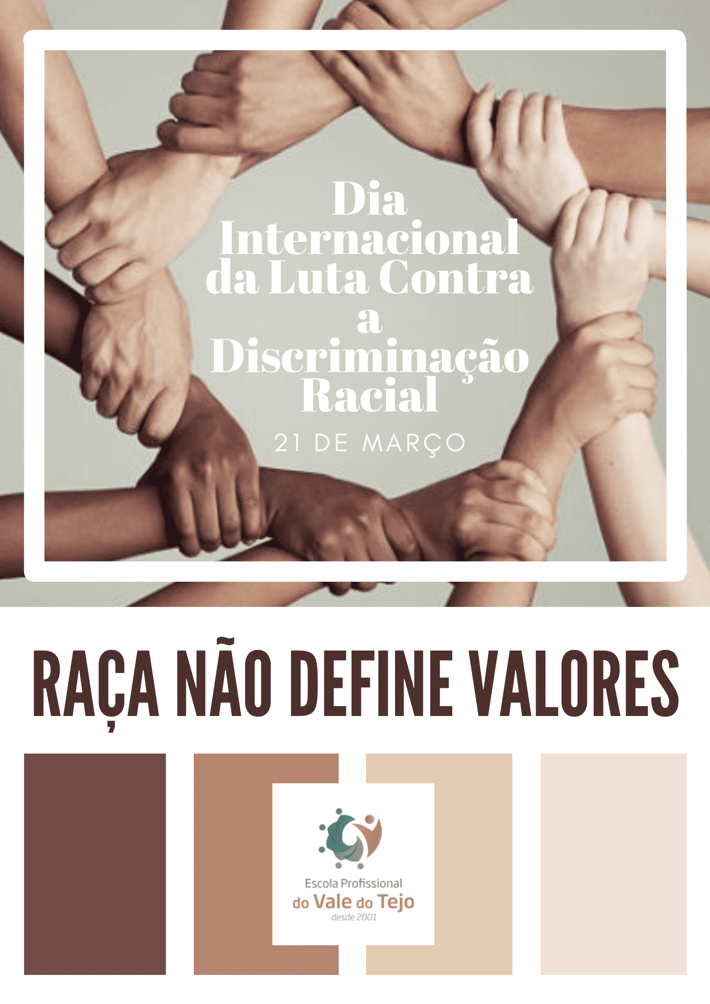 EPVT assinala o Dia Internacional da Luta Contra a Discriminação Racial